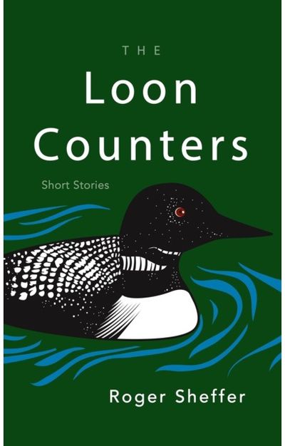 Loon Counters: Short Stories