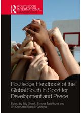 Routledge Handbook of the Global South in Sport for Development and Peace