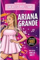 Greatest Pop Stars: Ariana Grande