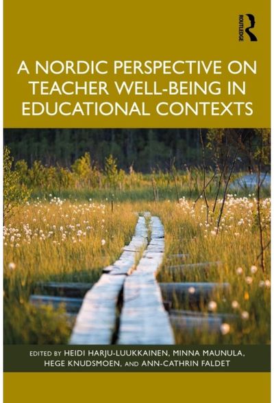 Nordic Perspective on Teacher Well-being in Educational Contexts