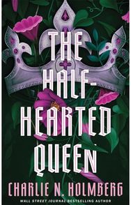 Half-Hearted Queen