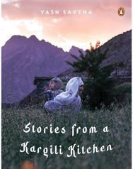 Stories from a Kargili Kitchen