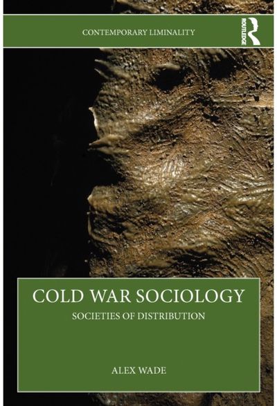 Cold War Sociology: Societies of Distribution