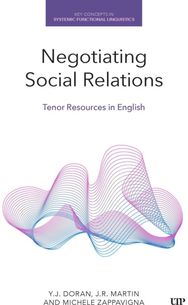 Negotiating Social Relations: Tenor Resources in English