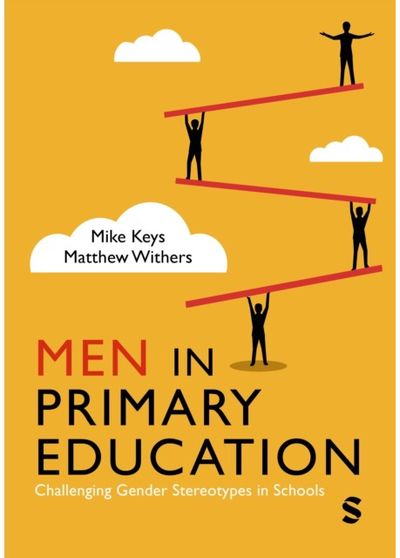 Men in Primary Education: Challenging Gender Stereotypes in Schools