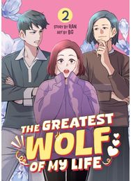 Greatest Wolf of My Life Vol. 2