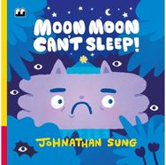 Moon Moon Cant Sleep!