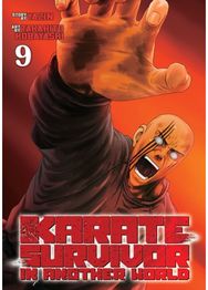 Karate Survivor in Another World (Manga) Vol. 9
