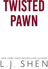 Twisted Pawn: Your new favourite dark and steamy romance series