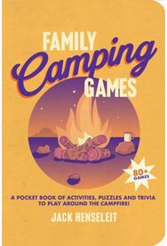 Family Camping Games: A Pocket Book of Activities, Games and Puzzles to Play Around the Campfire