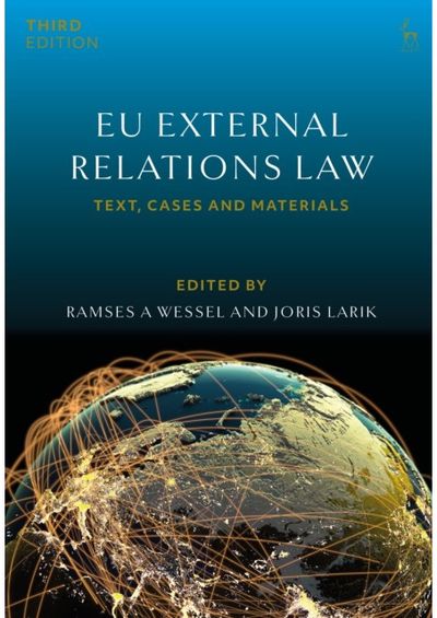 EU External Relations Law: Text, Cases and Materials