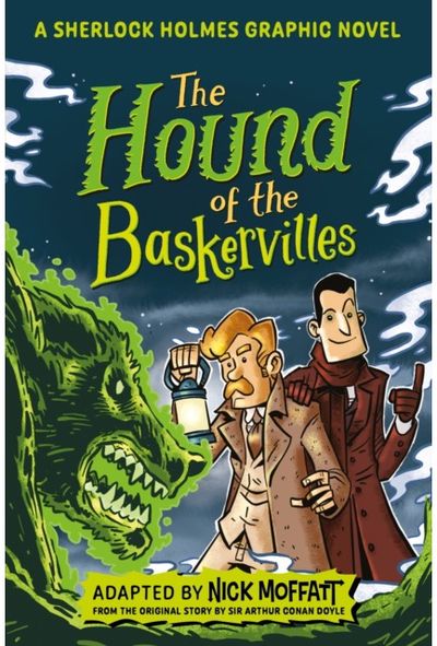 Hound of the Baskervilles: A Sherlock Holmes Graphic Novel
