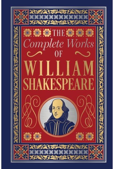 Complete Works of William Shakespeare