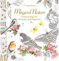 Magical Nature: Coloring Pages for Relaxation and Happiness
