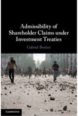 Admissibility of Shareholder Claims under Investment Treaties