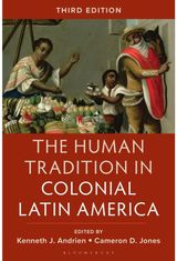 Human Tradition in Colonial Latin America