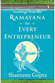 Teachings from the Ramayana for Every Entrepreneur