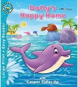 Dollys Happy Home & Casper Tidies Up