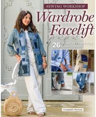 Mend Your Way to Sustainable Style: 26 Patchwork and Embroidery Projects for Personalized Sewing