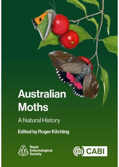 Australian Moths: A Natural History