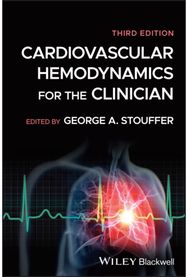 Cardiovascular Hemodynamics for the Clinician