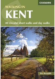 Walking in Kent: 40 circular short walks and day walks