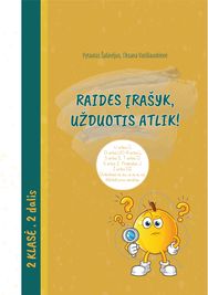 RAIDES ĮRAŠYK, UŽDUOTIS ATLIK 2 KLASĖ 2