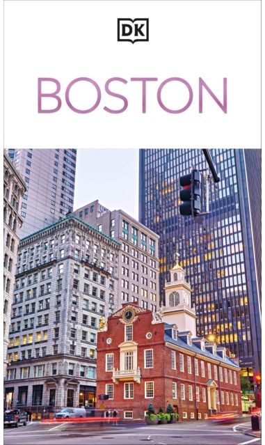 DK Boston: Must-See Sights. Culture & History. Detailed Maps & Tours. Covers North End, Beacon Hill, Back Bay, & more