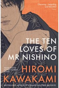 Ten Loves of Mr Nishino