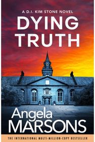 Dying Truth: A completely gripping crime thriller