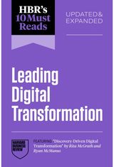 HBRs 10 Must Reads on Leading Digital Transformation