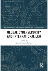 Global Cybersecurity and International Law