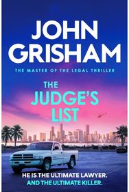 Judges List: The engrossing legal thriller from the number 1 Sunday Times bestselling author