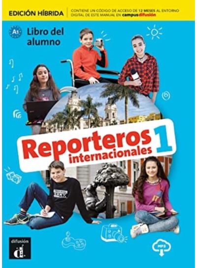 Reporteros internacionales 1 - Edicion hibrida - Libro del alumno + audio MP3. A1