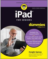 iPad For Seniors For Dummies, 2025 - 2026 Edition