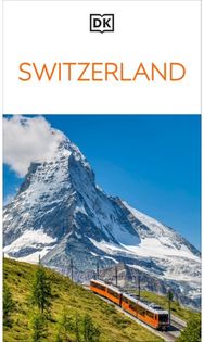 DK Switzerland: Must-See Sights. Culture & History. Detailed Maps & Tours. Covers Zurich, Lucerne, the Matterhorn, & more