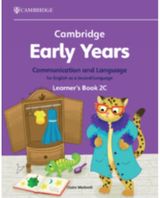 Cambridge Early Years Communication and Language for English as a Second Language Learners Book 2C: Early Years International