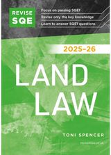 Revise SQE Land Law 2025/26: SQE1 Revision Guide