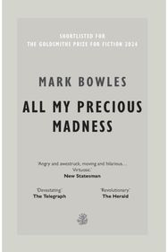 All My Precious Madness