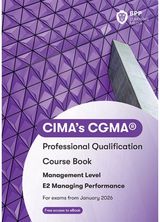 CIMA E2 Managing Performance: Course Book