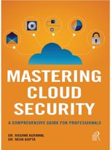 Mastering Cloud Security: A Comprehensive Guide For Professionals
