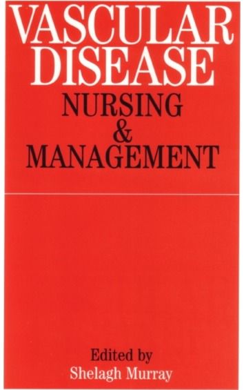 Vascular Disease: Nursing and Management