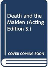 Death and the Maiden