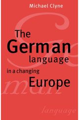 German Language in a Changing Europe
