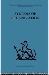 Systems of Organization: The control of task and sentient boundaries