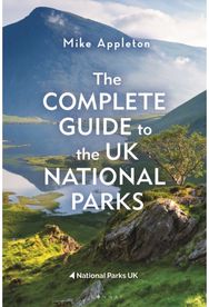 Complete Guide to the UK National Parks