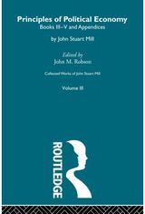 Principles of Political Economy Volume Two: III. Principles of Political Economy Vol B