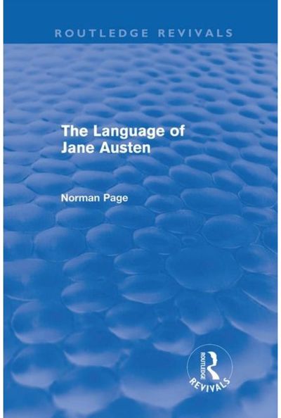 Language of Jane Austen (Routledge Revivals)