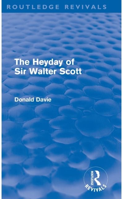 Heyday of Sir Walter Scott