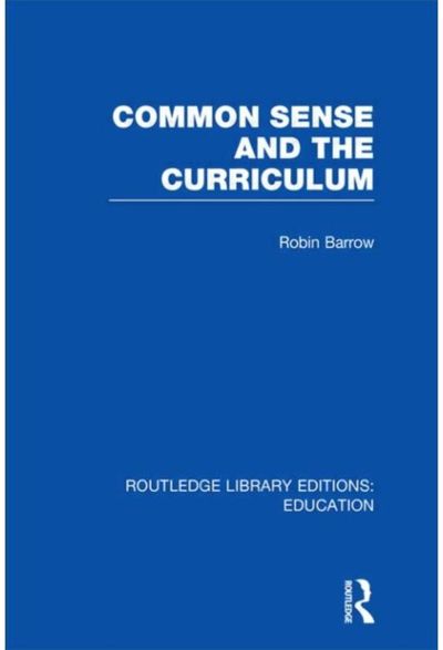 Common Sense and the Curriculum